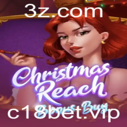 ChristmasReachBonusBuy: Descubra o Encanto do Jogo com a Palavra-chave C18 Bet
