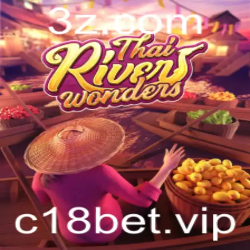 Descubra o Fascinante Mundo de ThaiRiverWonders e Tudo Sobre c18 bet